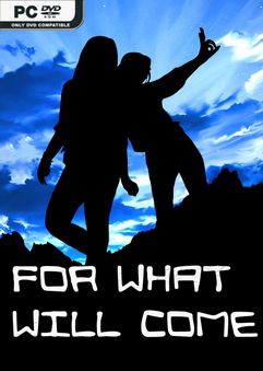For What Will Come-Repack