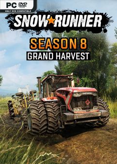 SnowRunner Season 8 Grand Harvest-Repack