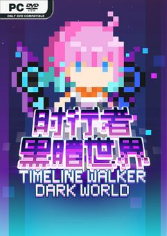 TimeLine Walker Dark World Early Access