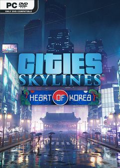 Cities Skylines Heart of Korea-P2P