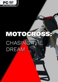 Motocross Chasing the Dream Early Access