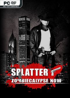 Splatter Zombiecalypse Now Build 10579565