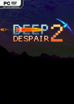 Deep Despair 2 Build 7502727