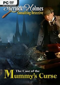 Sherlock Holmes Consulting Detective The Case of the Mummys Curse Build 8655788