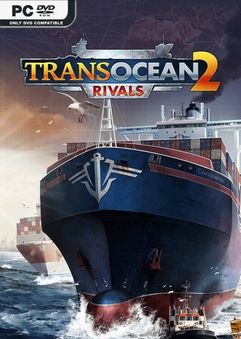 TransOcean 2 Rivals v1.2.0