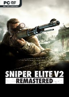 Sniper Elite V2 Remastered v2797-Repack