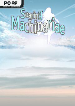 Soaring Machinariae v1.2.1