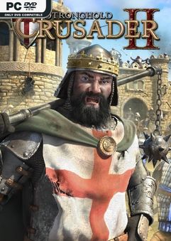 Stronghold Crusader II Gold Edition v1.0.22794