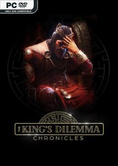 The Kings Dilemma Chronicles v20230313