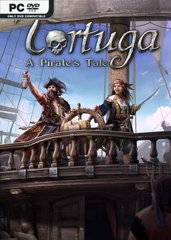 Tortuga A Pirates Tale v1.0.1.46268-Repack