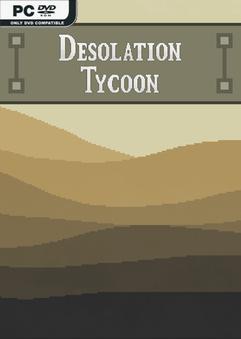 Desolation Tycoon Build 9051583
