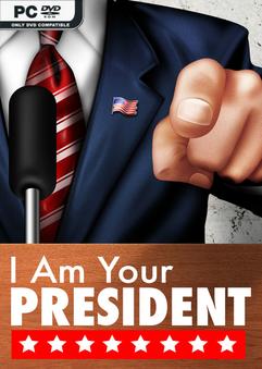 I Am Your President-Repack