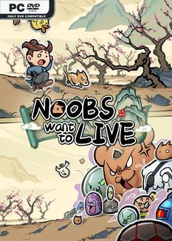 Noobs Want to Live v1.1.1