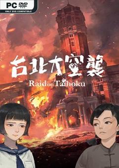 Raid on Taihoku v1.0.3.5