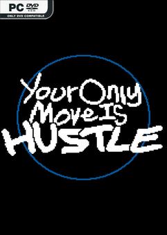 Your Only Move Is HUSTLE Build 11249049