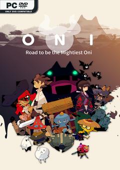 ONI Road to be the Mightiest Oni-SKIDROW