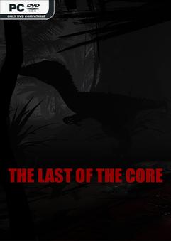 The Last Of The Core-TENOKE