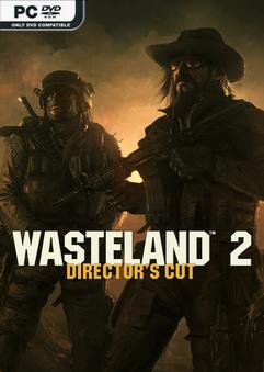Wasteland 2 Directors Cut Digital Deluxe Edition v2.3.0.5a