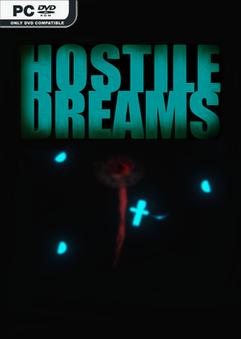 Hostile Dreams Build 10508102