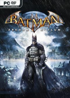 Batman Arkham Asylum Game Of The Year Edition v1.1-Repack