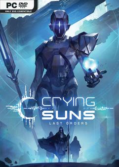 Crying Suns Last Orders-Razor1911