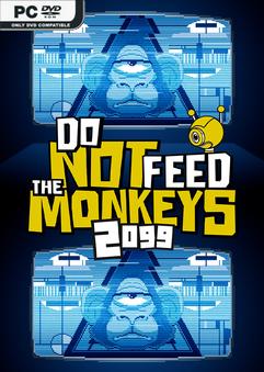 Do Not Feed the Monkeys 2099-FCKDRM