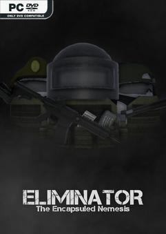 Eliminator The Encapsuled Nemesis-TENOKE