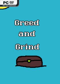 Greed and Grind Build 11366343