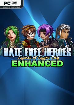 Hate Free Heroes RPG 2D3D RPG Enhanced-TENOKE