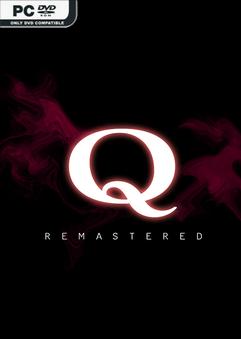 Q REMASTERED Build 14142754