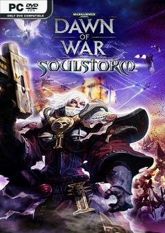 Warhammer 40000 Dawn of War Soulstorm v0.21
