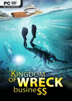 Kingdom of Wreck Business-Repack