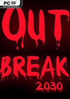 Outbreak 2030-Repack