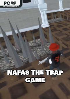 Nafas The Trap Game-bADkARMA