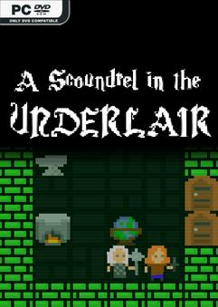 A Scoundrel in the Underlair Build 11857727