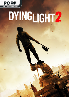 Dying Light 2 Stay Human v1.12.1-P2P