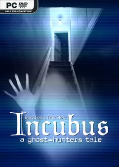 Incubus A ghost hunters tale v1.08c