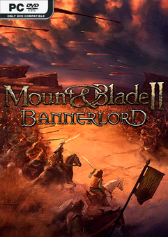Mount and Blade II Bannerlord v1.2.9.34019-Repack