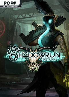 Shadowrun Returns Deluxe Editon v1.2.7