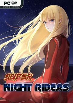 Super Night Riders v20230311