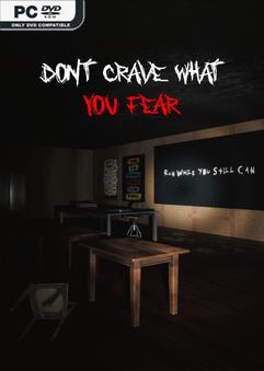 Dont Crave What You Fear-bADkARMA