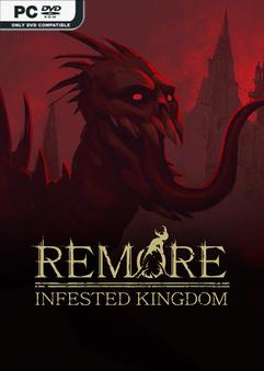 Remore Infested Kingdom Early Access