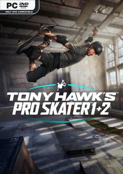 Tony Hawks Pro Skater 1 Plus 2 Digital Deluxe Edition Build 12329869-Repack