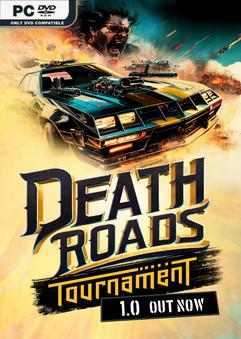 Death Roads Tournament v1.0.5.121-P2P