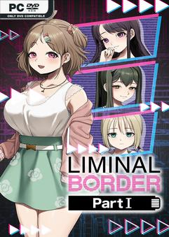 Liminal Border Part I-TENOKE Liminal Border Part I-TENOKE