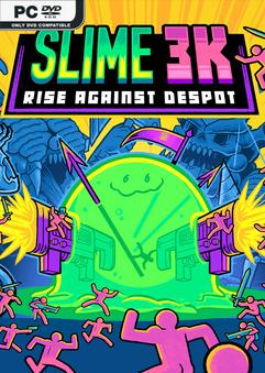Slime 3K Rise Against Despot Early Access