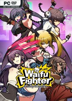 Waifu Fighter Family Friendly v20231116-P2P