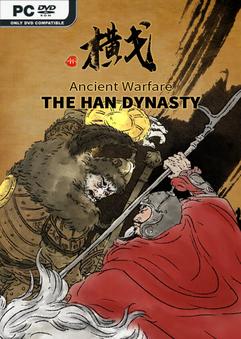 Ancient Warfare The Han Dynasty v0.55.19