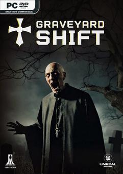 Graveyard Shift-Repack