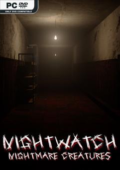 Nightwatch Nightmare Creatures-TENOKE